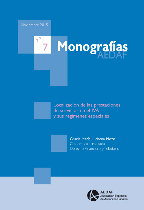 Localización de las prestaciones de servicios en el IVA y sus regímenes especiales
